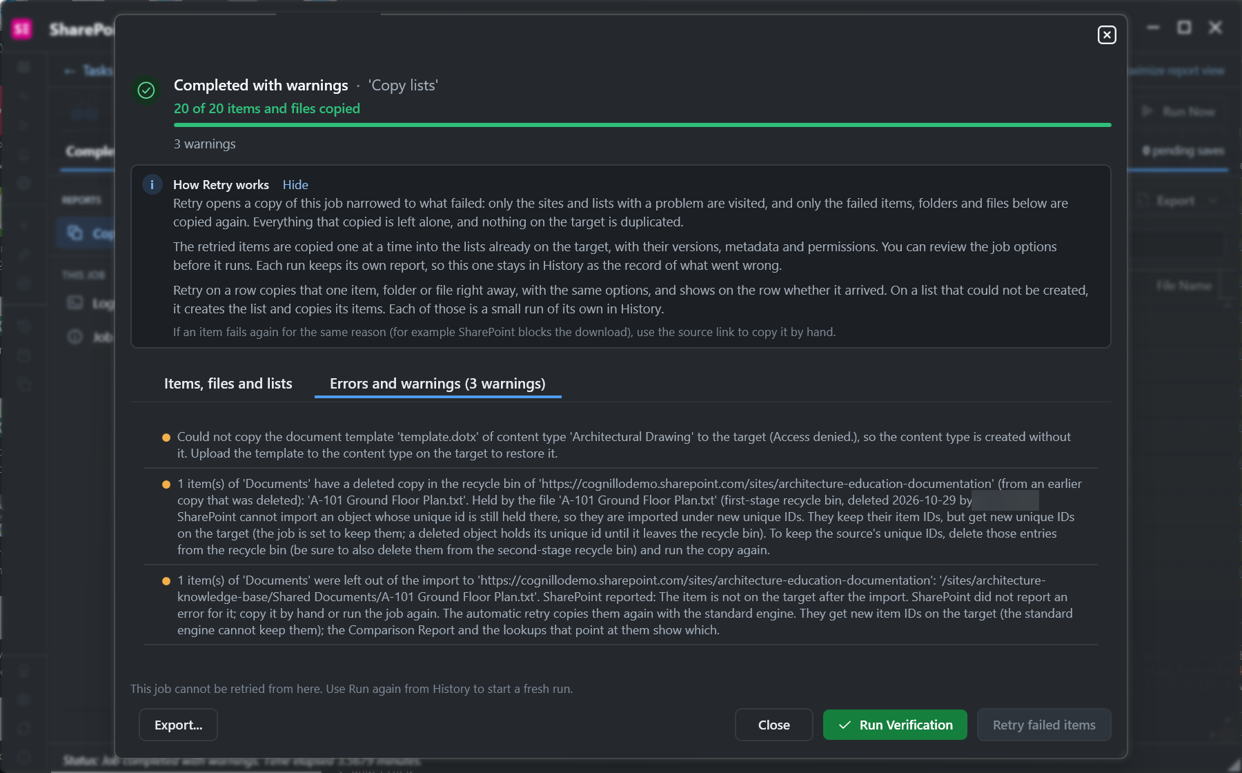 Completed with warnings: 20 of 20 items and files copied, 3 warnings: a content type document template could not be copied, a deleted copy in the target recycle bin holds the unique ID, one item was retried with the standard engine