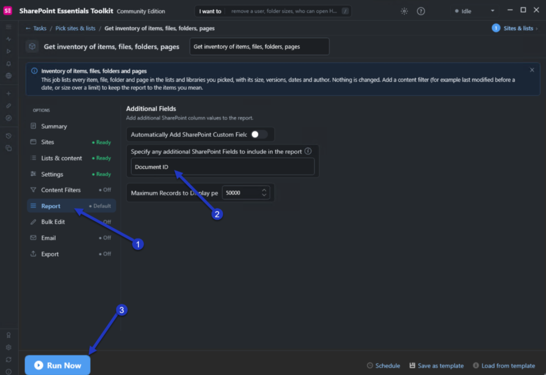 Inventory job Report options: select Report, enter Document ID under Additional Fields, and click Run Now, indicated by markers 1, 2 and 3.